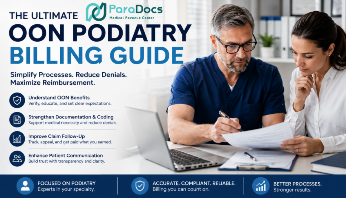 The Ultimate Out-of-Network OON Podiatry Billing Guide Why Many Podiatry Practices Struggle with OON Claims—and How to Get Paid Correctly - Paradocs MRC Blog Featured IMG